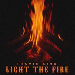 Light The Fire