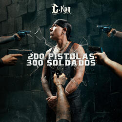 200 pistolas 300 soldados