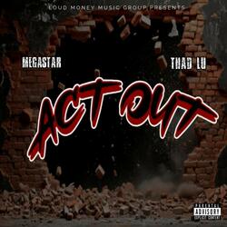 Act Out