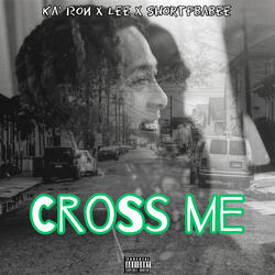 Cross Me
