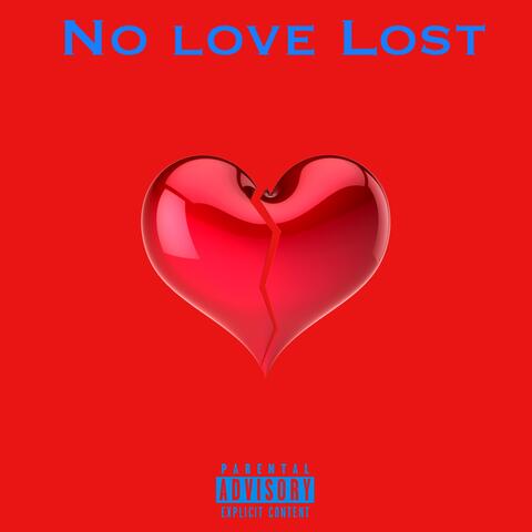 No Love Lost