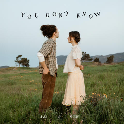 You Don't Know