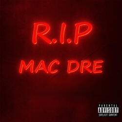 RIP Mac Dre