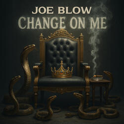 Change On Me