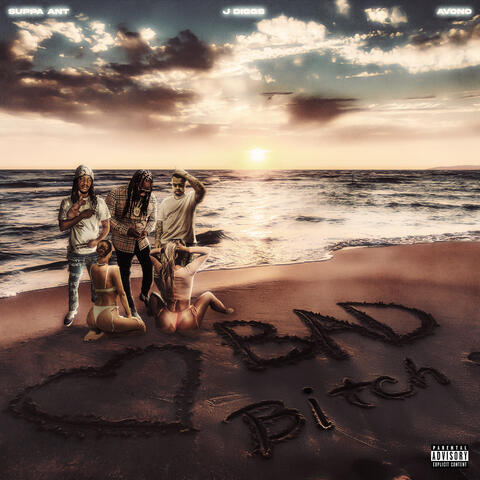 Bad Bitch (feat. J Diggs & Avono)