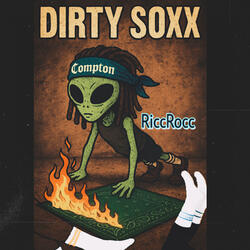 Dirty Soxx