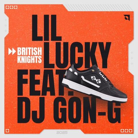 BRITISH KNIGHTS (feat. DJ GON-G)