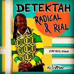 Radical & Real (Leap Frog Riddim)
