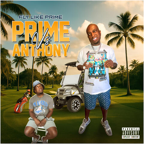 Prime  vs Anthony