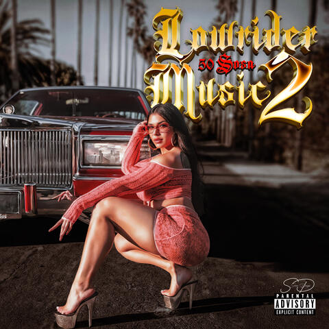 Lowrider Music 2