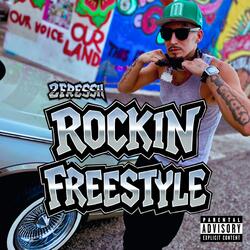 Rockin Freestyle