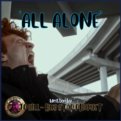 All Alone