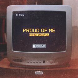 Proud of Me