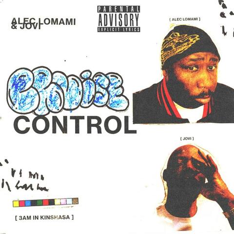 Cruise control (3am in Kinshasa)