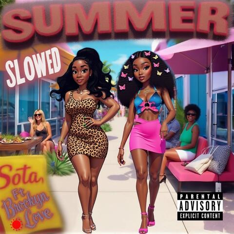 Summer (feat. Brooklyn Love) [Slowed]