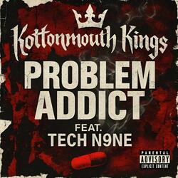 Problem Addict