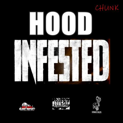 Hood Infested (feat. Boheme)