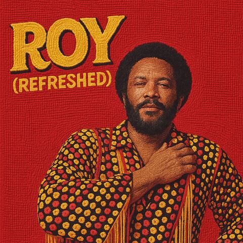 ROY: REFRESHED