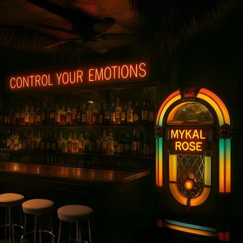 Control Your Emotions