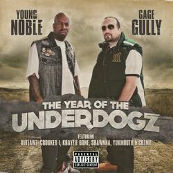 Intro: The Year Of The Underdogz