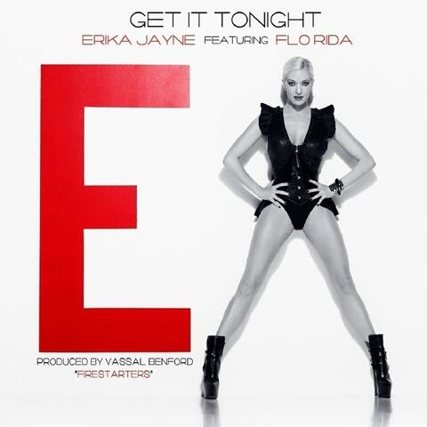 Get It Tonight (feat. Flo Rida)