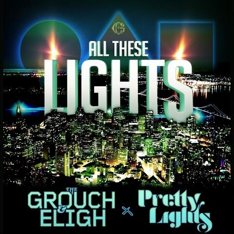 All These Lights (feat. Pretty Lights)