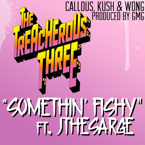 Somethin' Fishy (feat. JtheSarge)