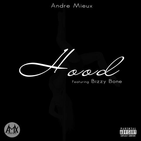 Hood (feat. Bizzy Bone)
