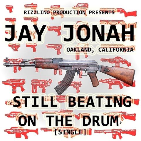 Still Beating On The Drum