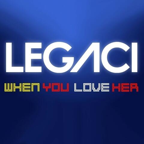 When You Love Her