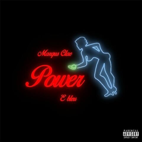 Power (feat. E Bleu)
