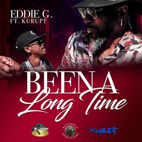 Been A Long Time (feat. Kurupt)