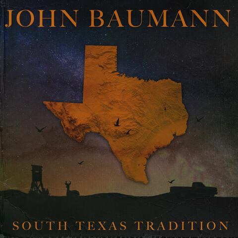 South Texas Tradition