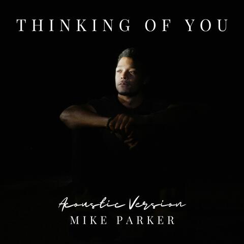 Thinking Of You (Acoustic Version)