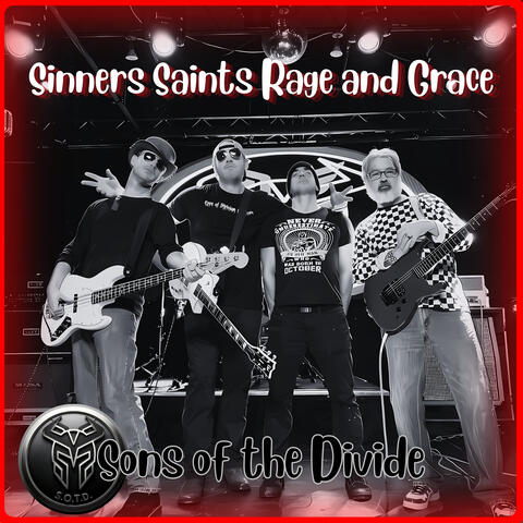 Sinners Saints Rage and Grace