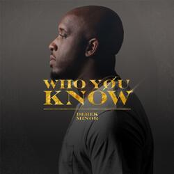 Who You Know