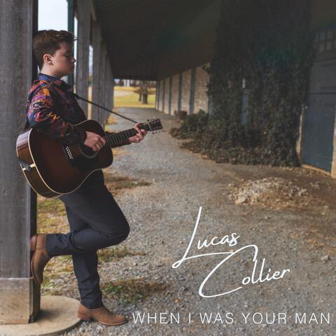 When I Was Your Man