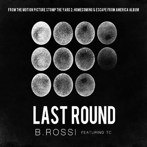 Last Round (feat. TC)