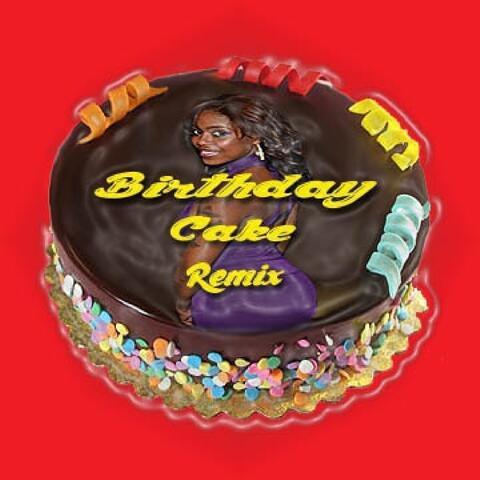 Birthday Cake Remix