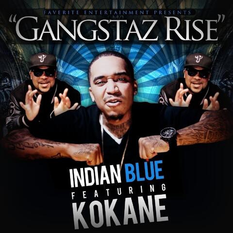 Gangstaz Rise (Feat. Kokane)