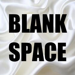 Blank Space (In the Style of Taylor Swift) [Instrumental Version]