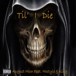 Til' I Die