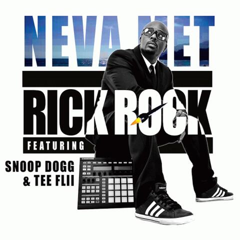 Neva Met (feat. Snoop Dogg & Tee Flii)