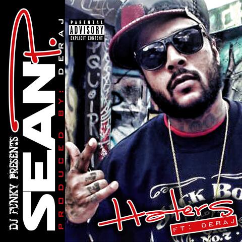 Haters (feat. Sean P & Deraj)