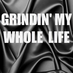 Grindin' My Whole Life (In The Style of Hit-Boy) (Instrumental Version)