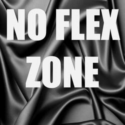 No Flex Zone (In The Style of Rae Sremmurd) (Instrumental Version)