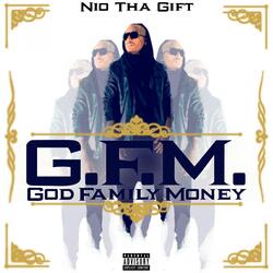 G.F.M. (God, Family, and Money)