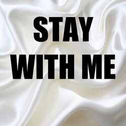 Stay With Me (In the Style of Sam Smith) [Instrumental Version]