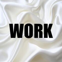 Work (In the Style of Iggy Azalea) [Instrumental Version]