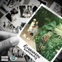Intro (Destination Evergreen)